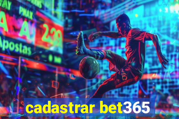 cadastrar bet365